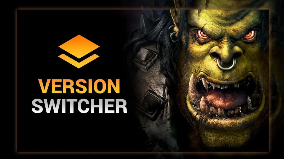 warcraft version switcher