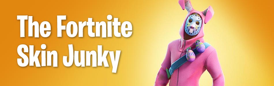 Fortnite Skin Junky