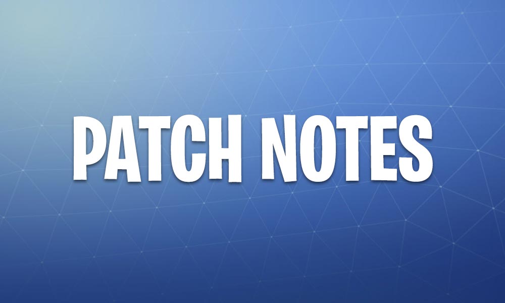 Fortnite Patch Notes Patches Archive for Fortnite Battle Royale
