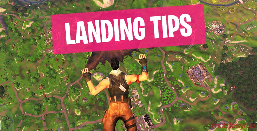 Fortnite Landing Tips and Tricks