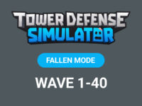 Tower Defense Simulator – Fallen Mode Wave 1–40