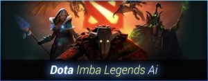 Dota Imba Legends Ai